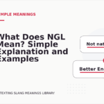 What Does NGL Mean? Simple Explanation and Examples