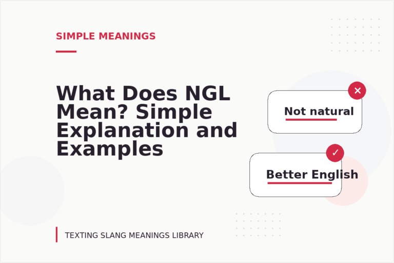 What Does NGL Mean? Simple Explanation and Examples What Does NGL Mean? Simple Explanation and Examples