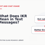 What Does IKR Mean in Text Messages?
