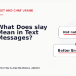 What Does slay Mean in Text Messages?