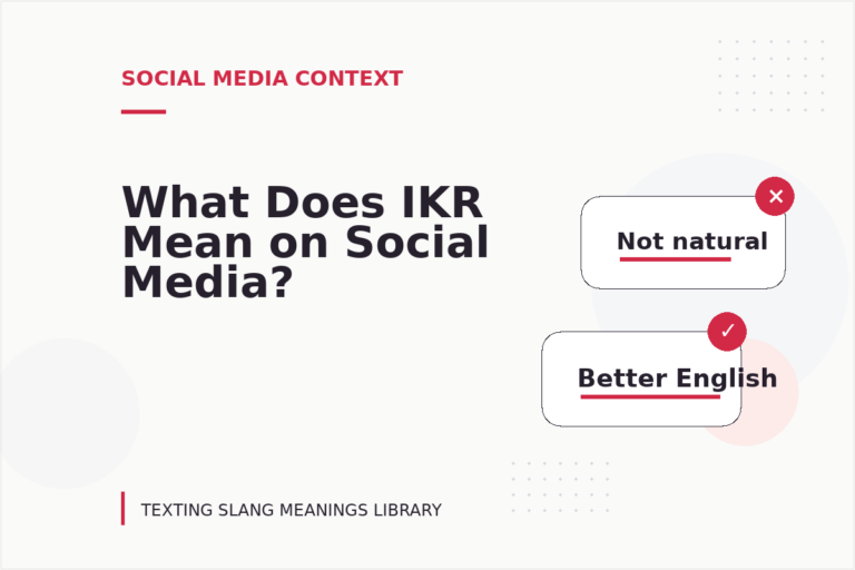 What Does IKR Mean on Social Media?
