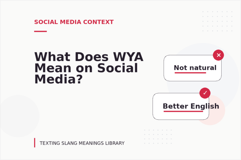 What Does WYA Mean on Social Media?