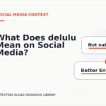 What Does delulu Mean on Social Media?