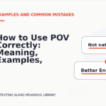 How to Use POV Correctly: Meaning, Examples, and Mistakes